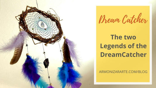 The two Legends or Myths of the Dreamcatcher ArMoniZar